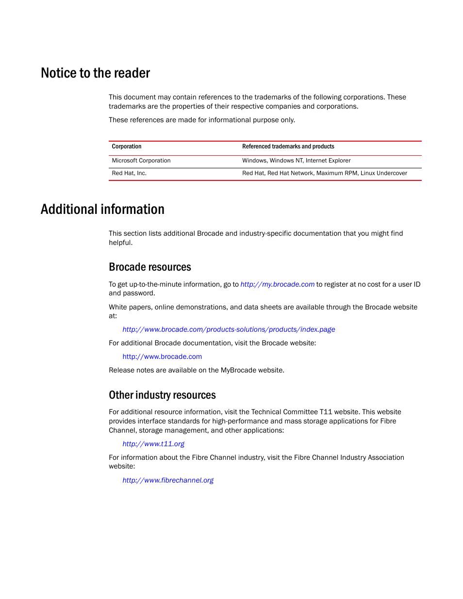 Notice to the reader, Additional information, Brocade resources | Other industry resources | Brocade Network Advisor SMI Agent Developers Guide v12.3.0 User Manual | Page 13 / 178