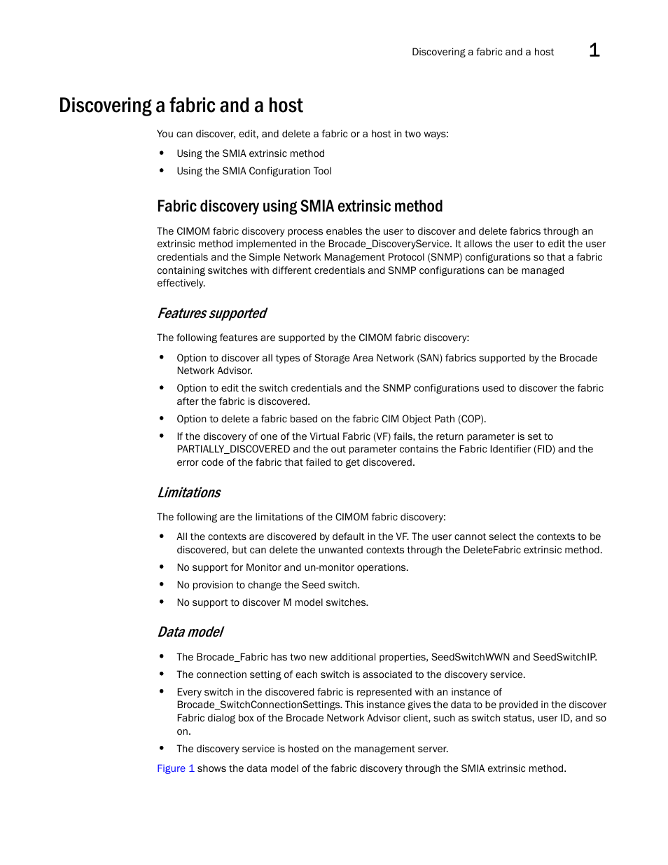 Discovering a fabric and a host, Fabric discovery using smia extrinsic method, Features supported | Limitations, Data model | Brocade Network Advisor SMI Agent Developers Guide v12.3.0 User Manual | Page 19 / 178