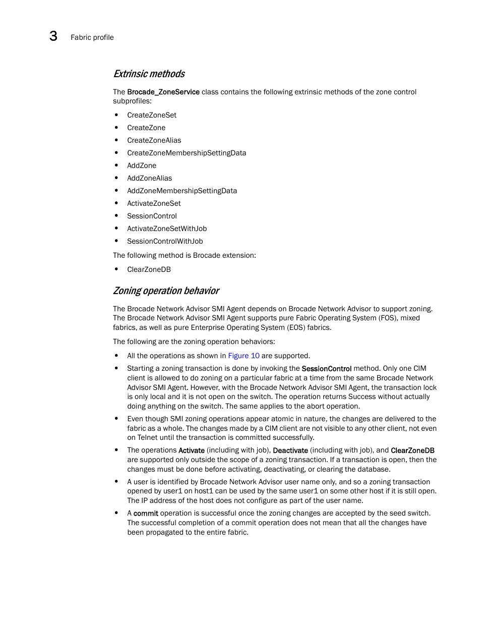 Extrinsic methods, Zoning operation behavior | Brocade Network Advisor SMI Agent Developers Guide v12.3.0 User Manual | Page 40 / 178