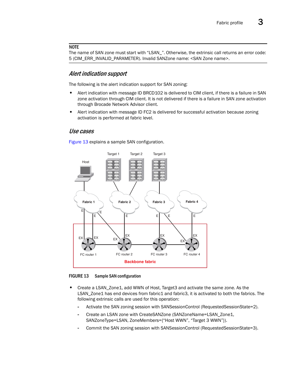 Alert indication support, Use cases | Brocade Network Advisor SMI Agent Developers Guide v12.3.0 User Manual | Page 47 / 178