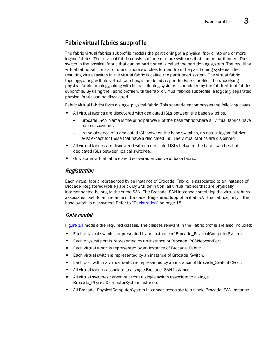 Fabric virtual fabrics subprofile, Registration, Data model | Brocade Network Advisor SMI Agent Developers Guide v12.3.0 User Manual | Page 49 / 178