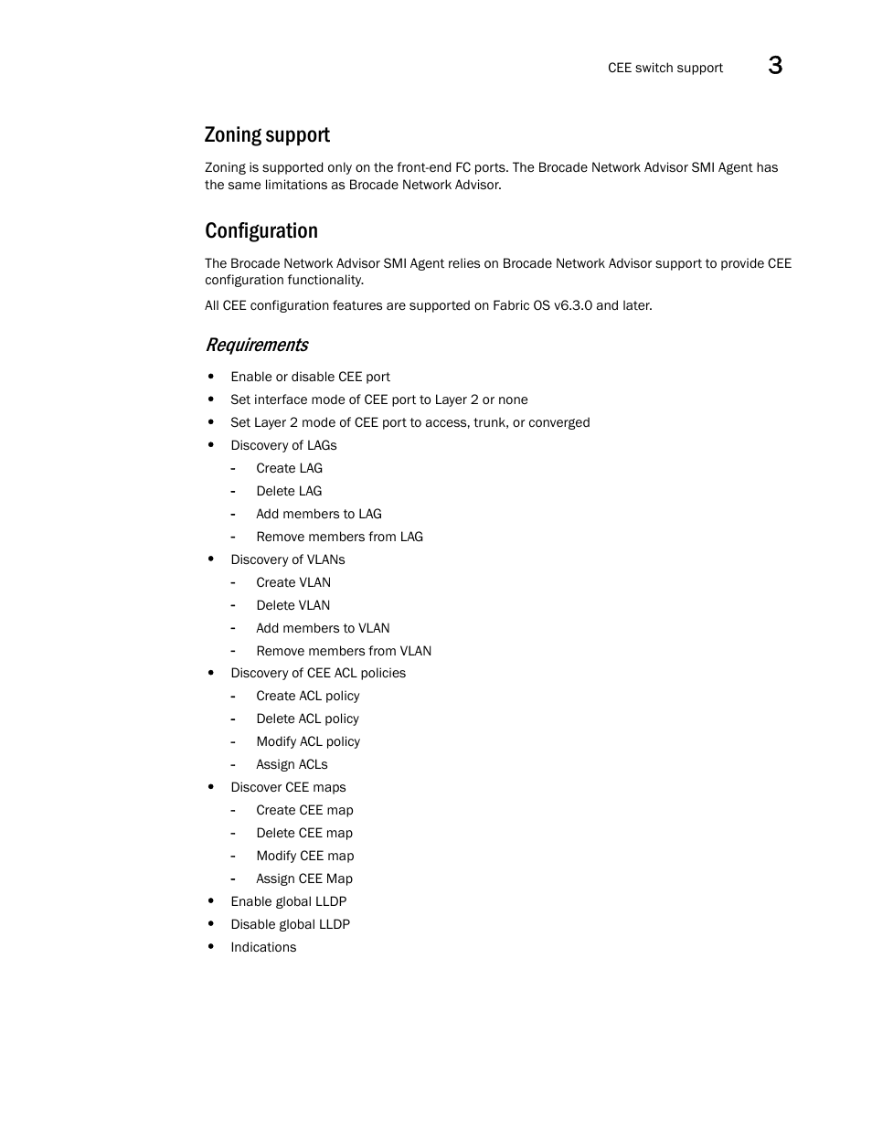 Zoning support, Configuration, Requirements | Brocade Network Advisor SMI Agent Developers Guide v12.3.0 User Manual | Page 77 / 178