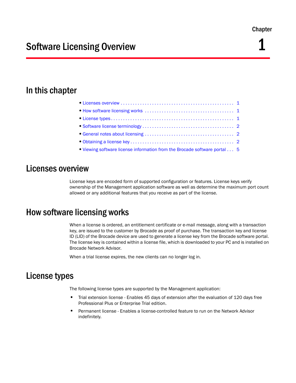 Software licensing overview, Licenses overview, How software licensing works | License types, Chapter 1, Chapter 1, “software licensing overview | Brocade Network Advisor Software Licensing Guide (Supporting Network Advisor 12.3.0) User Manual | Page 19 / 56