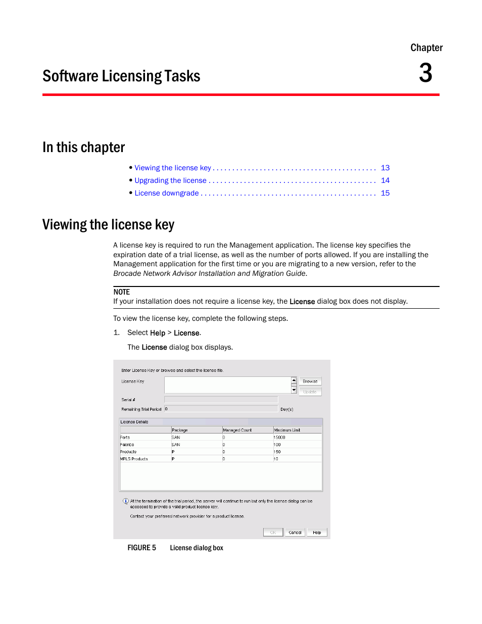 Software licensing tasks, Viewing the license key, Chapter 3 | Chapter 3, “software licensing tasks | Brocade Network Advisor Software Licensing Guide (Supporting Network Advisor 12.3.0) User Manual | Page 31 / 56