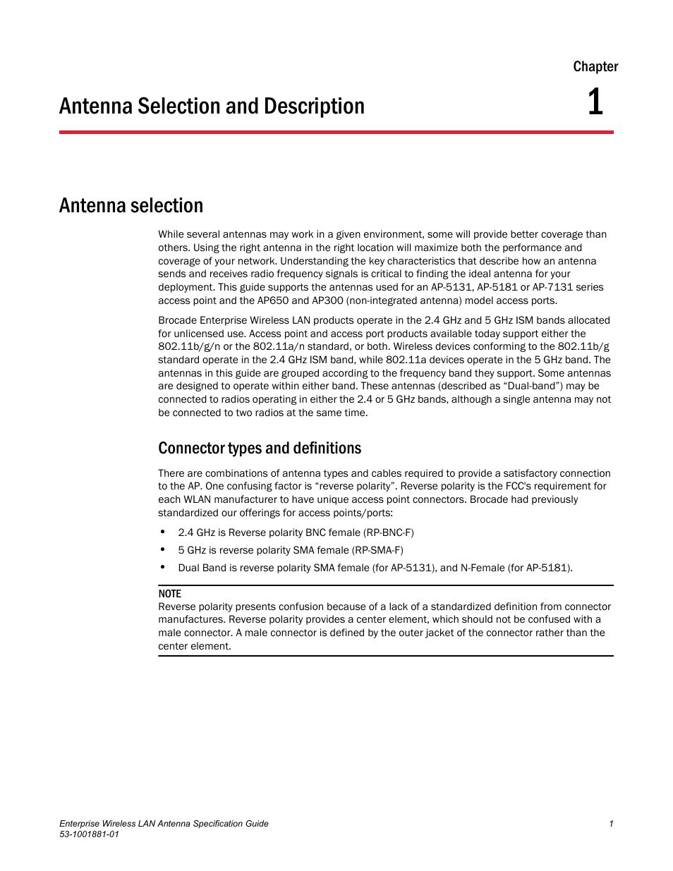 Chapter, Antenna selection and description, Antenna selection | Connector types and definitions, Chapter 1, Chapter 1, “antenna selection and description, Provides details about antenna types and | Brocade Enterprise Wireless LAN Antenna Specification Guide, Version 1.5 User Manual | Page 13 / 158