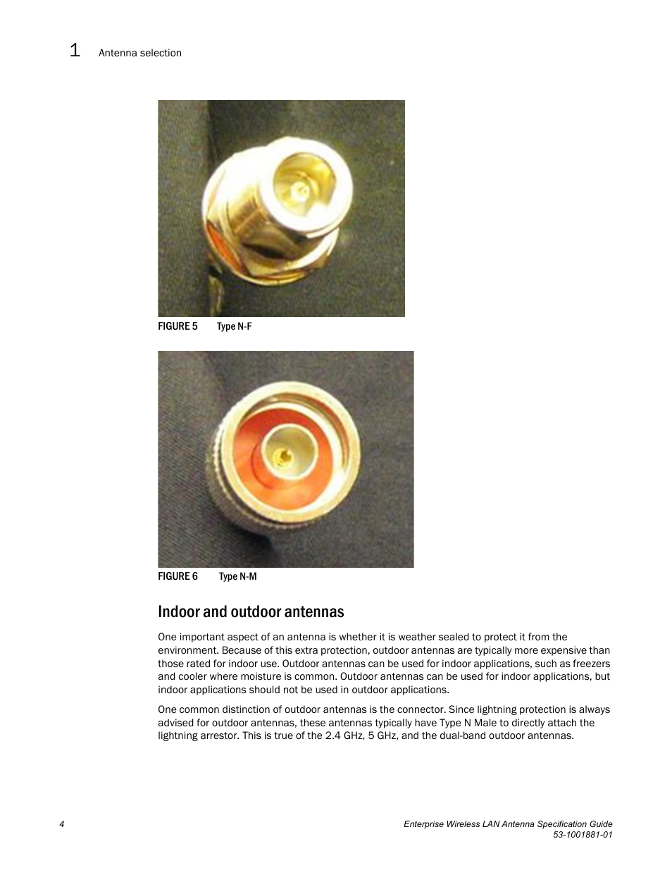 Figure 5 type n-f, Figure 6 type n-m, Indoor and outdoor antennas | Brocade Enterprise Wireless LAN Antenna Specification Guide, Version 1.5 User Manual | Page 16 / 158