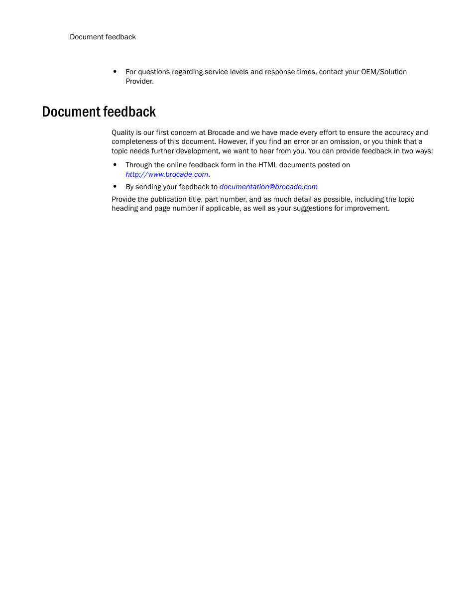 Document feedback | Brocade Virtual ADX XML API Programmer’s Guide (Supporting ADX v03.1.00) User Manual | Page 10 / 878