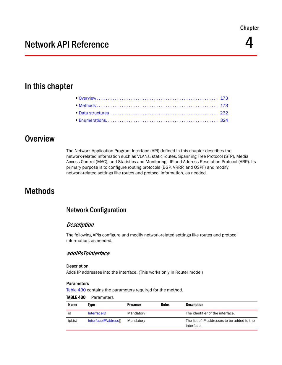 Network api reference, Overview, Methods | Network configuration, Chapter 4, Description, Addipstointerface | Brocade Virtual ADX XML API Programmer’s Guide (Supporting ADX v03.1.00) User Manual | Page 183 / 878