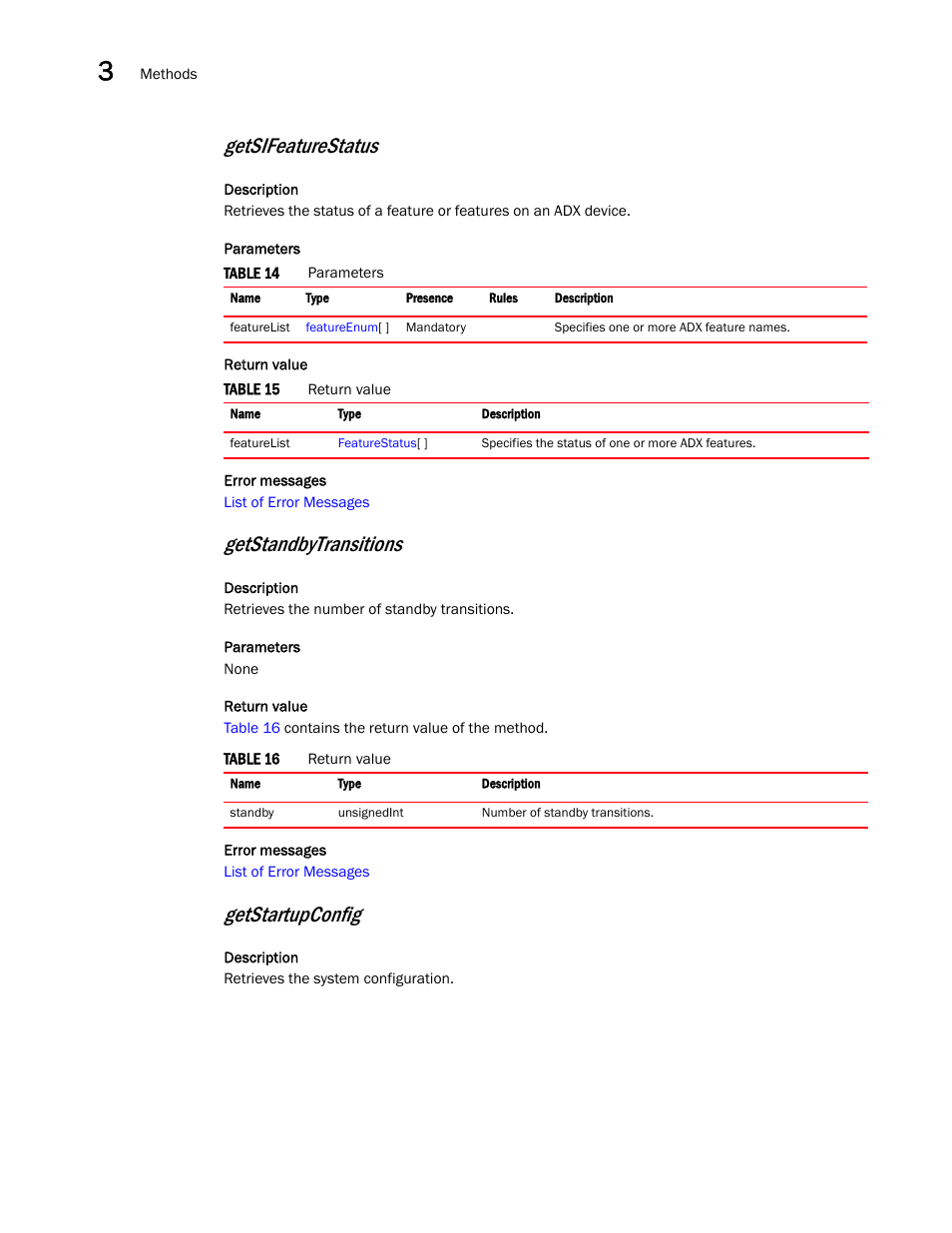 Getsifeaturestatus, Getstandbytransitions, Getstartupconfig | Brocade Virtual ADX XML API Programmer’s Guide (Supporting ADX v03.1.00) User Manual | Page 24 / 878