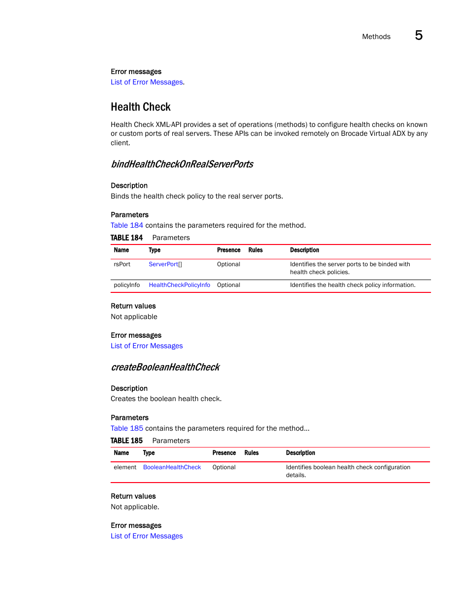 Health check, Bindhealthcheckonrealserverports, Createbooleanhealthcheck | Brocade Virtual ADX XML API Programmer’s Guide (Supporting ADX v03.1.00) User Manual | Page 425 / 878