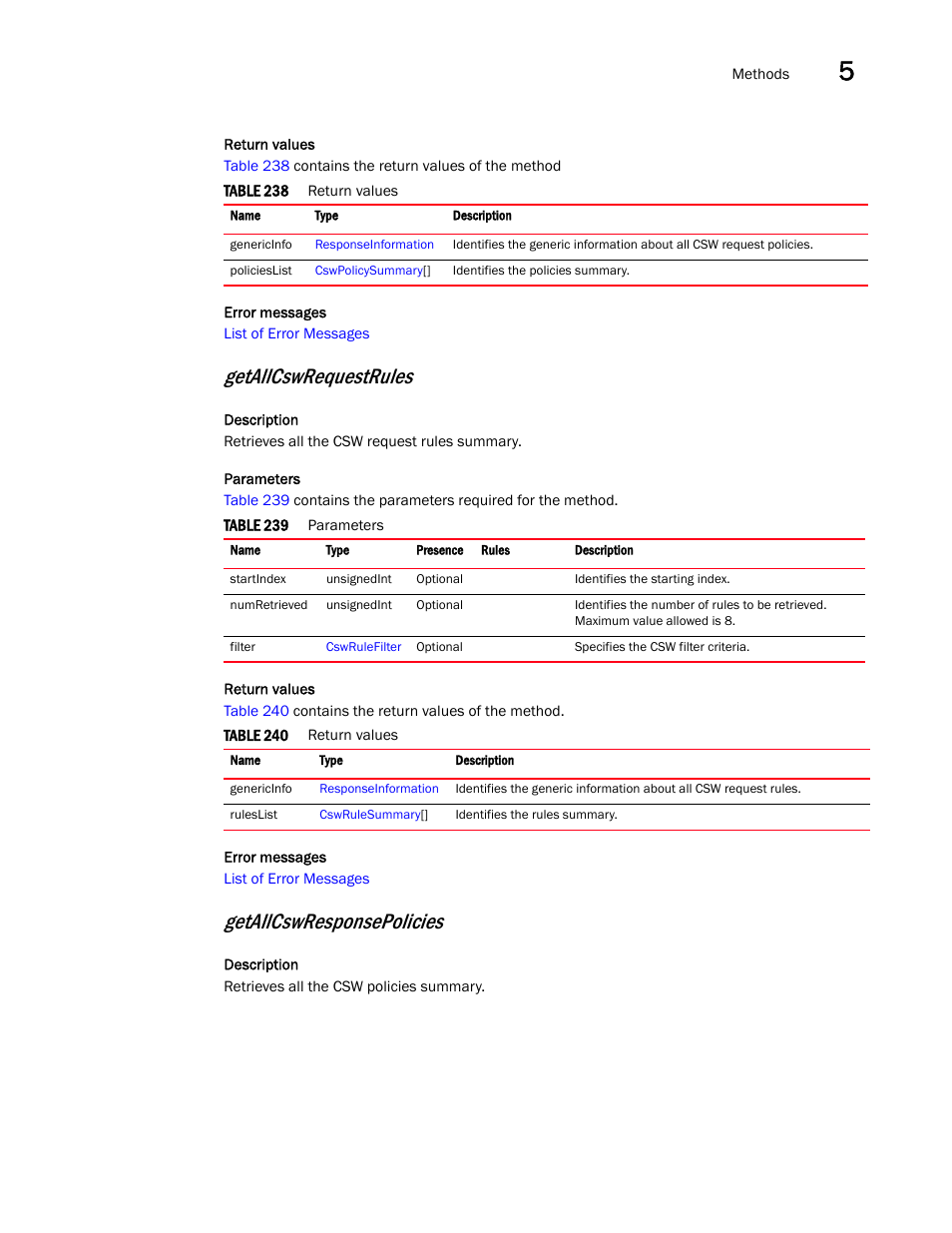 Getallcswrequestrules, Getallcswresponsepolicies | Brocade Virtual ADX XML API Programmer’s Guide (Supporting ADX v03.1.00) User Manual | Page 445 / 878