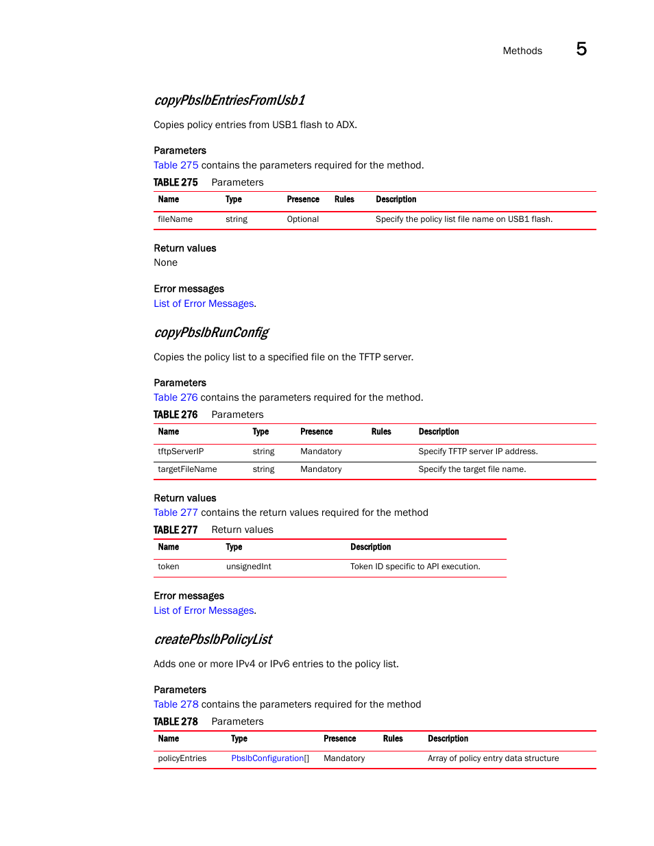 Copypbslbentriesfromusb1, Copypbslbrunconfig, Createpbslbpolicylist | Brocade Virtual ADX XML API Programmer’s Guide (Supporting ADX v03.1.00) User Manual | Page 457 / 878