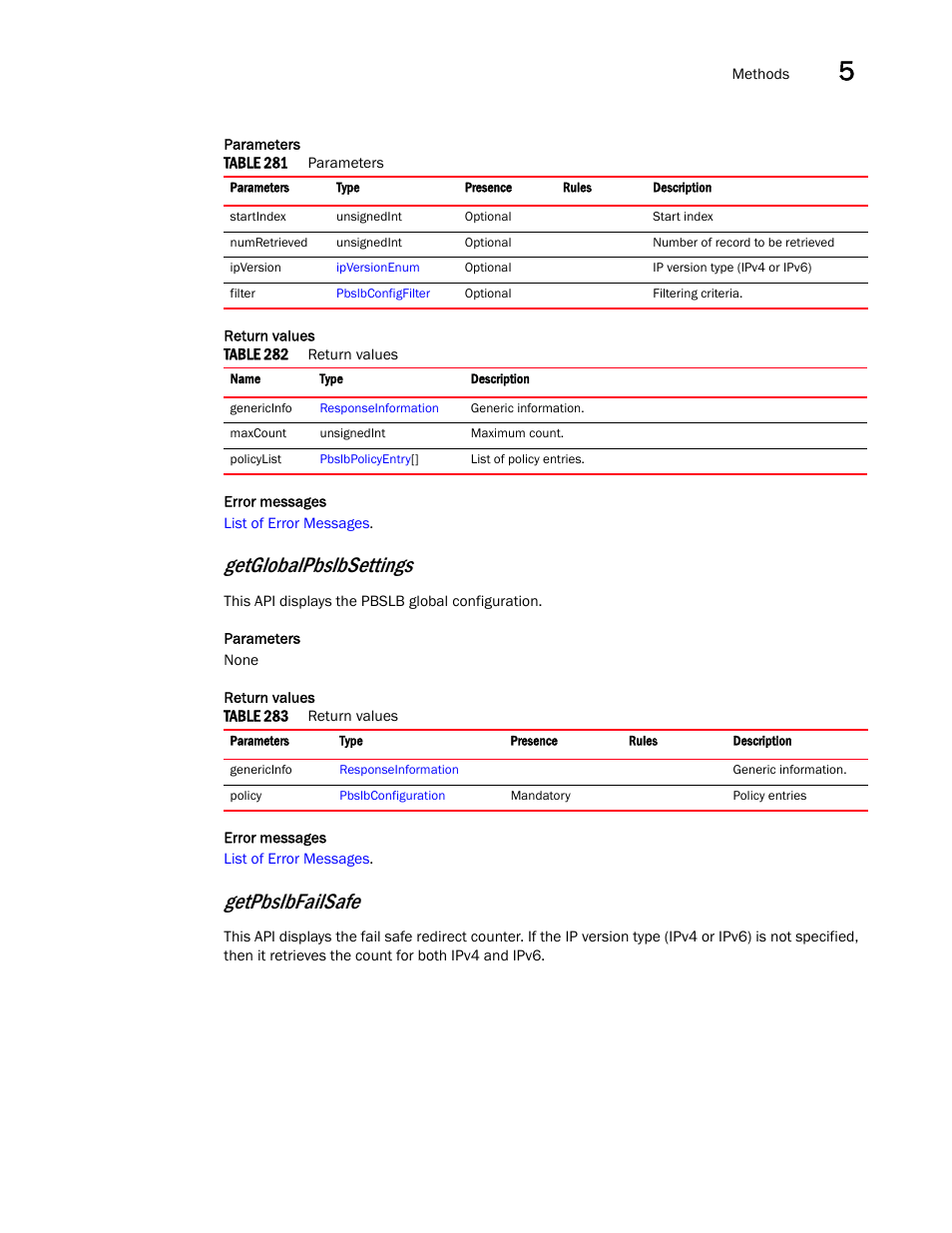 Getglobalpbslbsettings, Getpbslbfailsafe | Brocade Virtual ADX XML API Programmer’s Guide (Supporting ADX v03.1.00) User Manual | Page 459 / 878