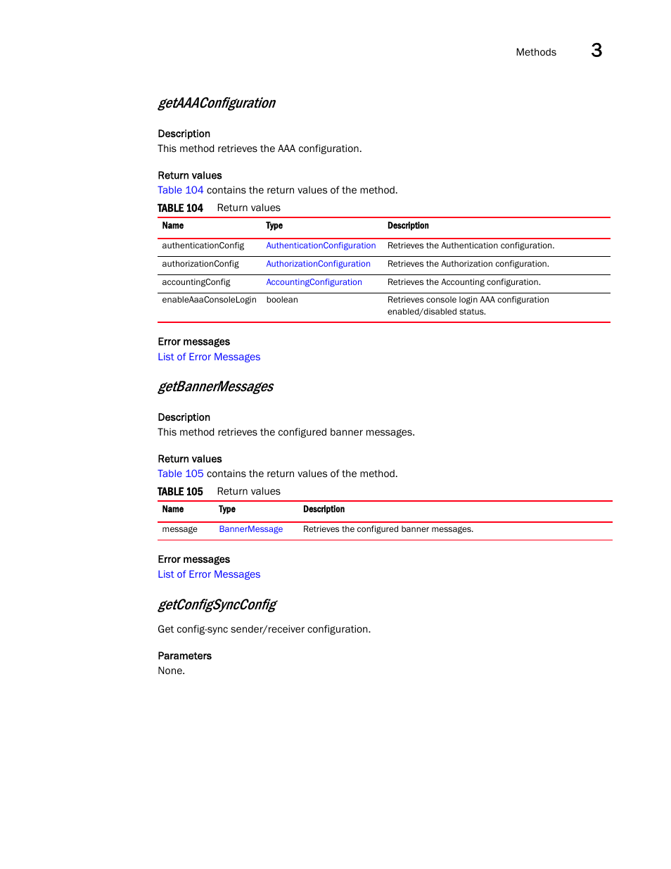 Getaaaconfiguration, Getbannermessages, Getconfigsyncconfig | Brocade Virtual ADX XML API Programmer’s Guide (Supporting ADX v03.1.00) User Manual | Page 57 / 878