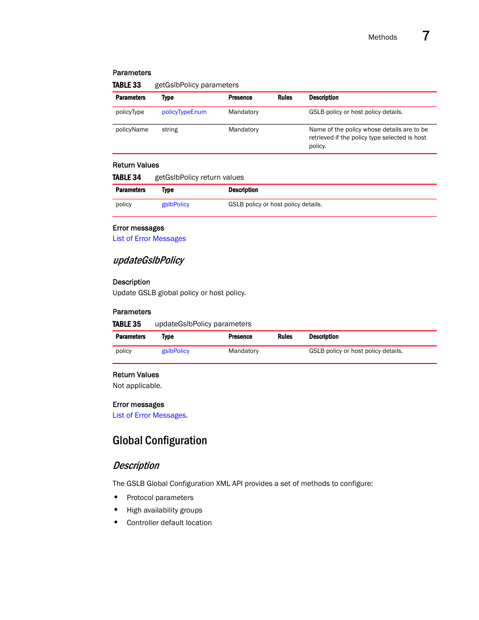 Global configuration, Updategslbpolicy, Description | Brocade Virtual ADX XML API Programmer’s Guide (Supporting ADX v03.1.00) User Manual | Page 705 / 878