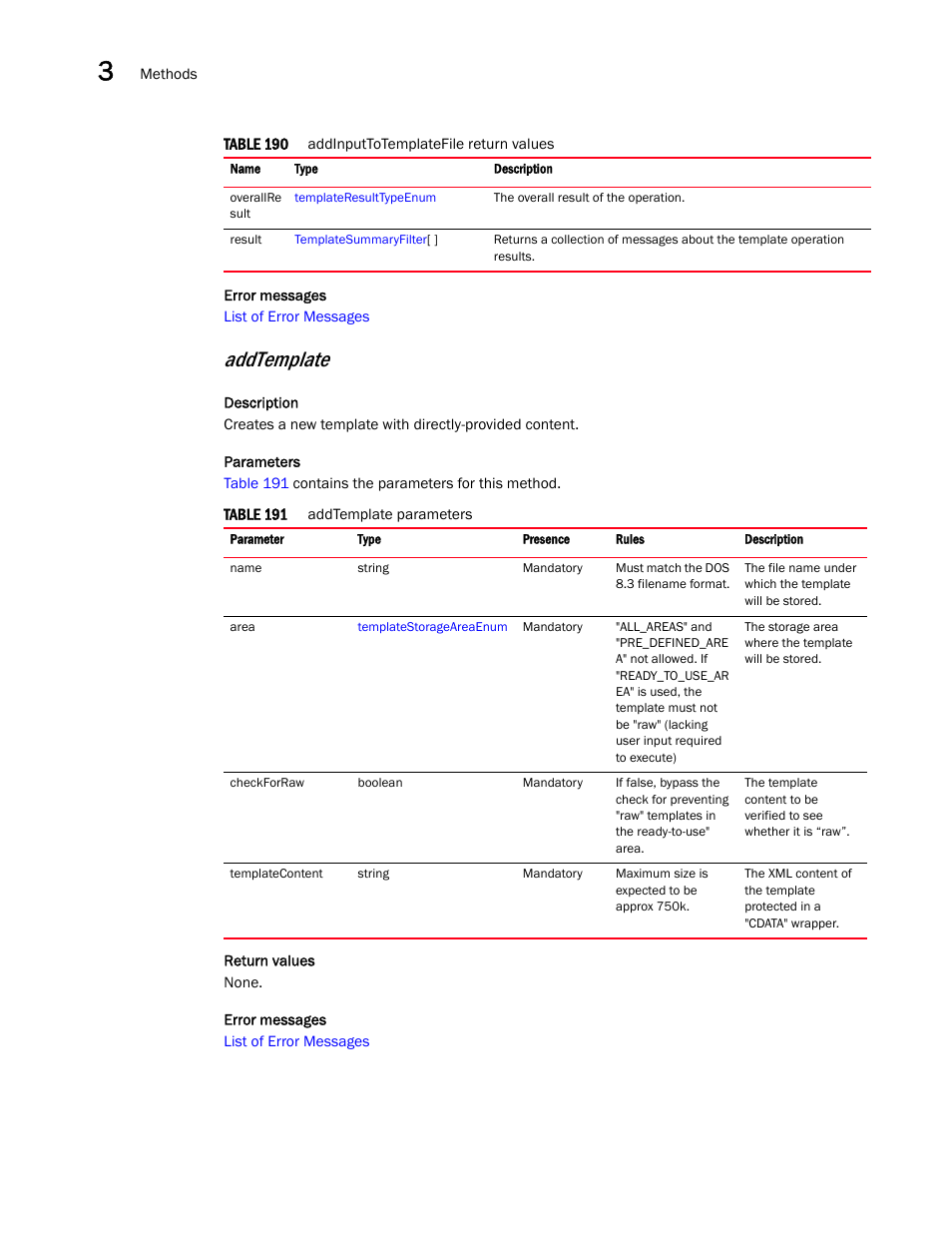 Addtemplate | Brocade Virtual ADX XML API Programmer’s Guide (Supporting ADX v03.1.00) User Manual | Page 86 / 878