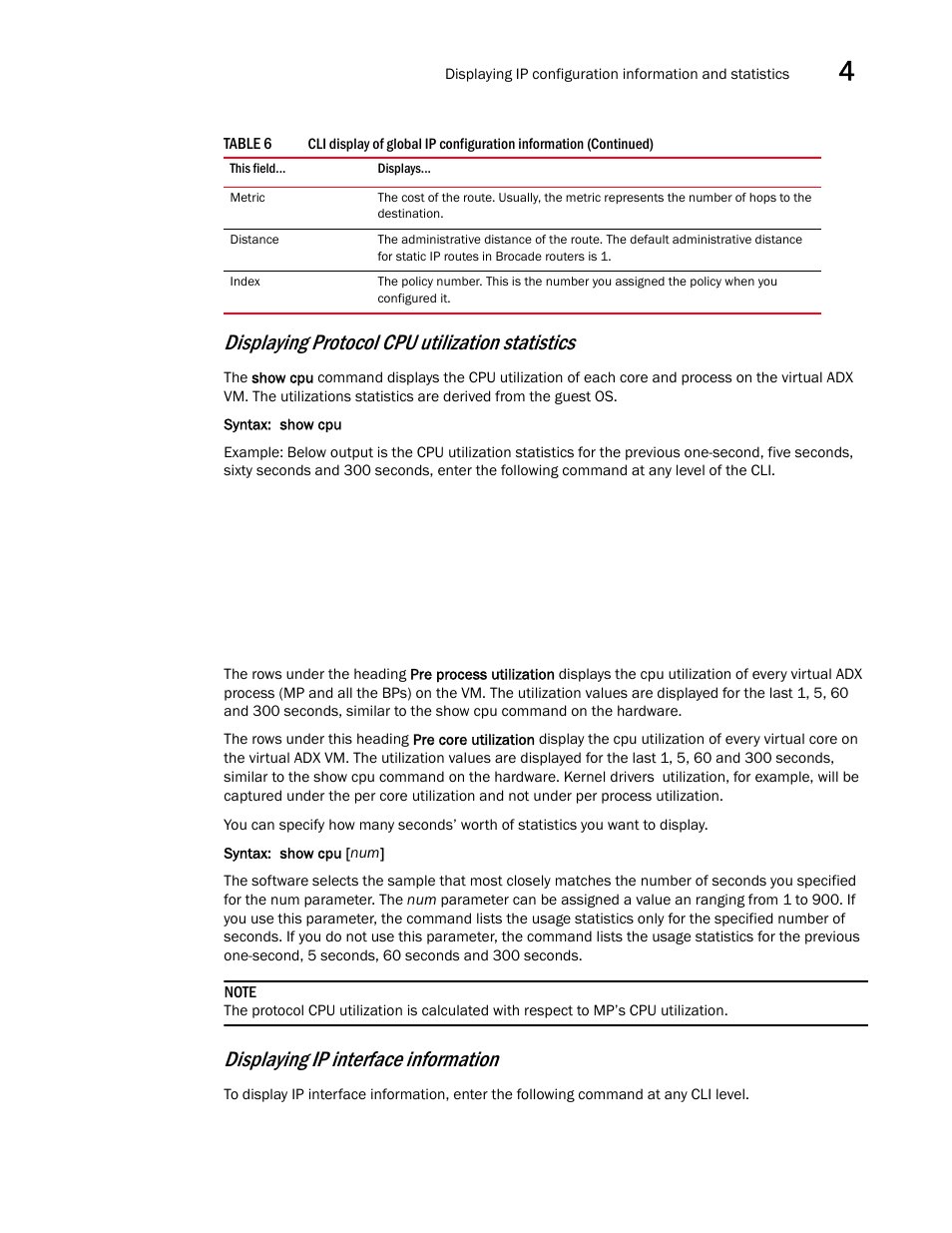 Displaying protocol cpu utilization statistics, Displaying ip interface information | Brocade Virtual ADX Switch and Router Guide (Supporting ADX v03.1.00) User Manual | Page 101 / 374