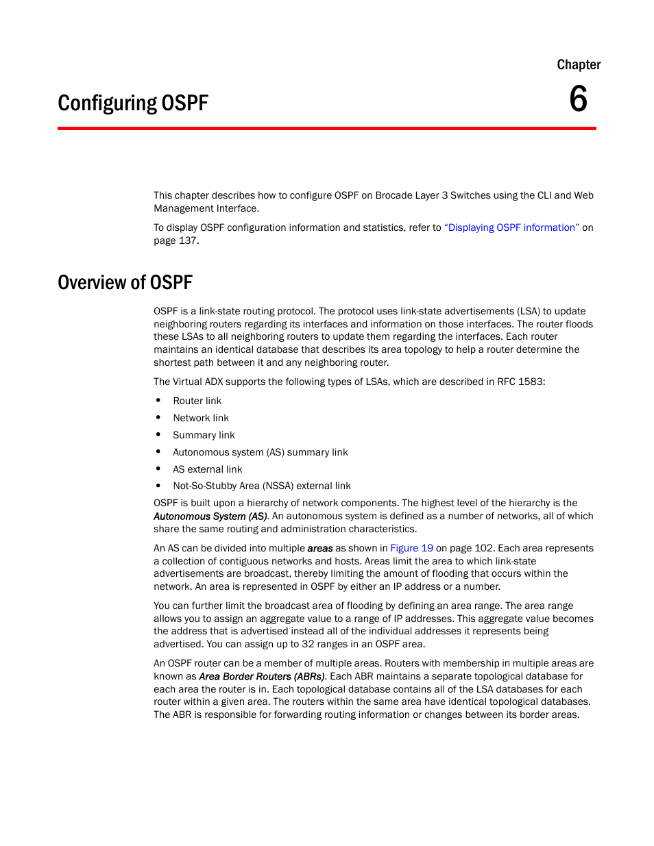 Configuring ospf, Overview of ospf, Chapter 6 | Brocade Virtual ADX Switch and Router Guide (Supporting ADX v03.1.00) User Manual | Page 115 / 374