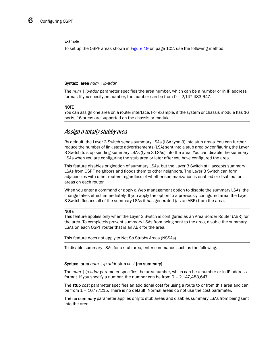 Assign a totally stubby area | Brocade Virtual ADX Switch and Router Guide (Supporting ADX v03.1.00) User Manual | Page 124 / 374