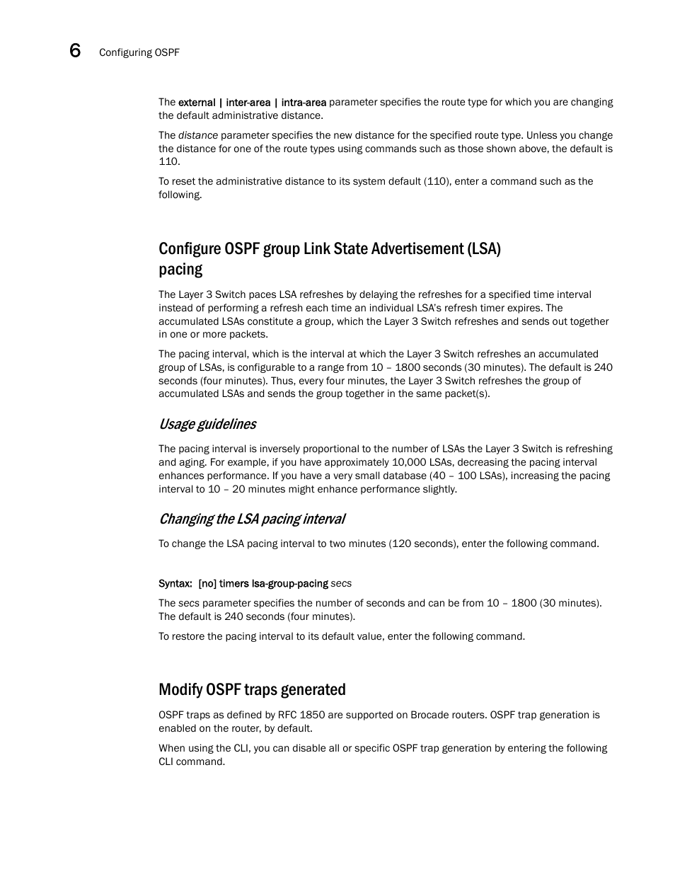 Modify ospf traps generated, Usage guidelines, Changing the lsa pacing interval | Brocade Virtual ADX Switch and Router Guide (Supporting ADX v03.1.00) User Manual | Page 148 / 374