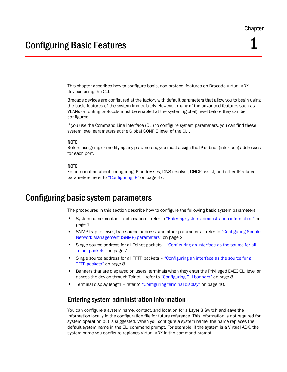 Configuring basic features, Configuring basic system parameters, Entering system administration information | Chapter 1, Chapter | Brocade Virtual ADX Switch and Router Guide (Supporting ADX v03.1.00) User Manual | Page 15 / 374
