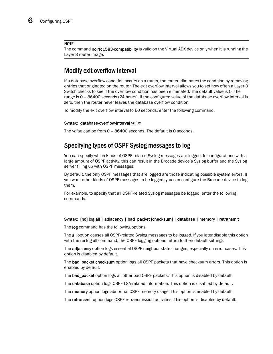 Modify exit overflow interval, Specifying types of ospf syslog messages to log | Brocade Virtual ADX Switch and Router Guide (Supporting ADX v03.1.00) User Manual | Page 150 / 374