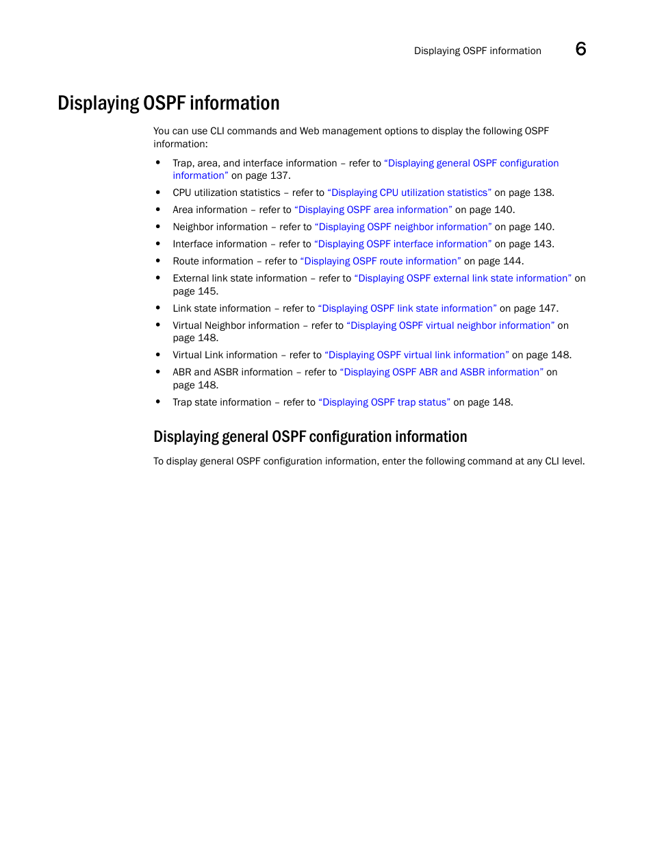 Displaying ospf information, Displaying general ospf configuration information | Brocade Virtual ADX Switch and Router Guide (Supporting ADX v03.1.00) User Manual | Page 151 / 374