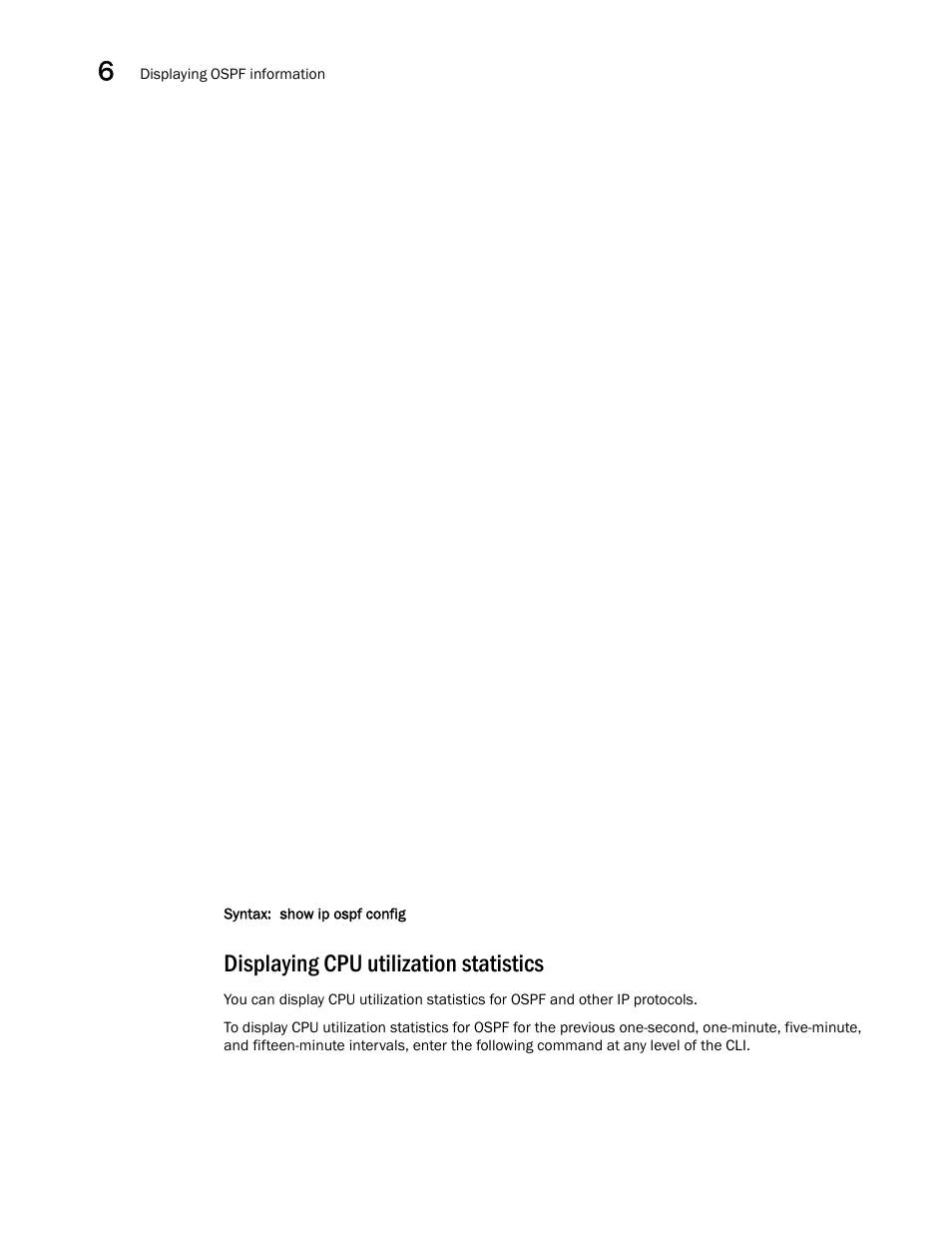 Displaying cpu utilization statistics | Brocade Virtual ADX Switch and Router Guide (Supporting ADX v03.1.00) User Manual | Page 152 / 374