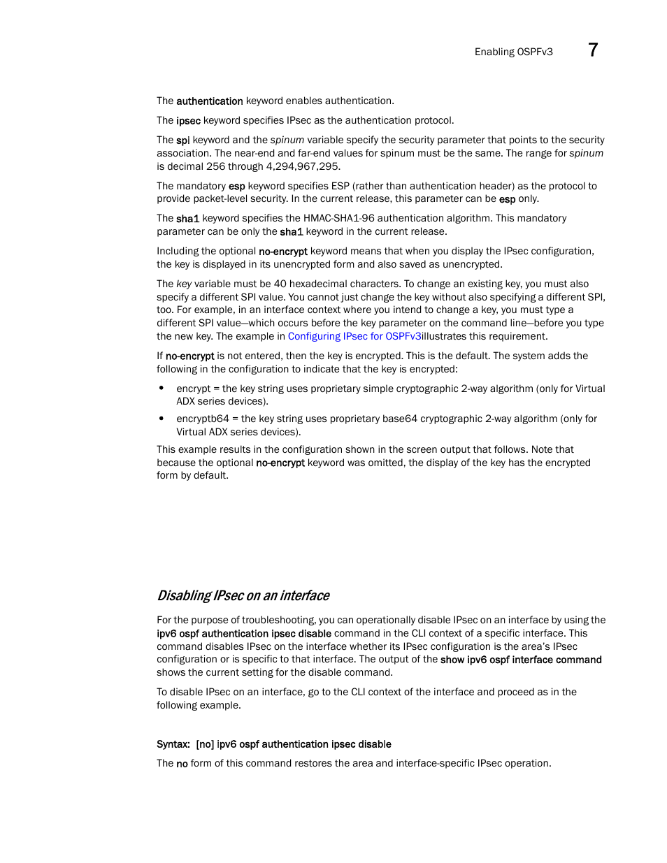 Disabling ipsec on an, Interface, Disabling ipsec on an interface | Brocade Virtual ADX Switch and Router Guide (Supporting ADX v03.1.00) User Manual | Page 187 / 374