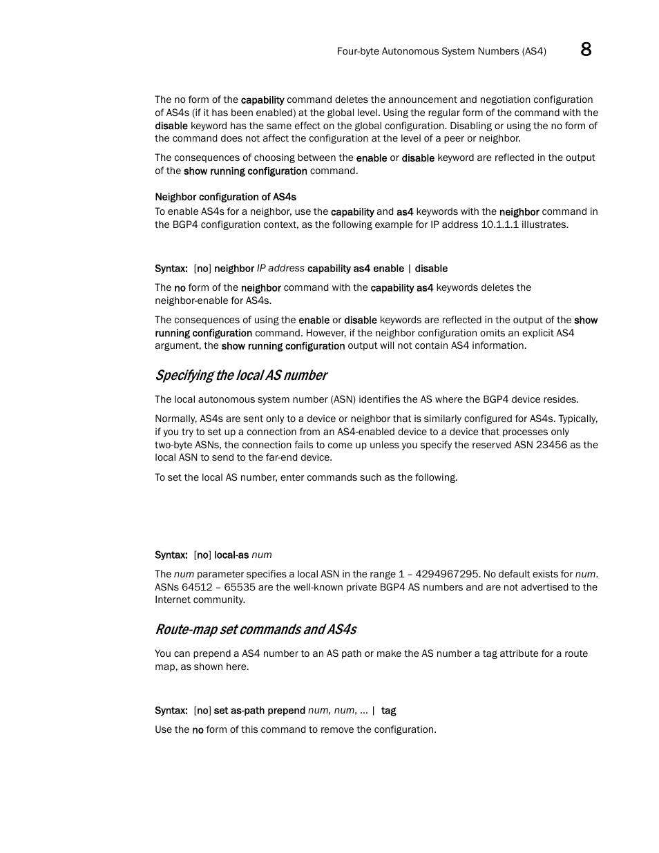 Neighbor, Configuration of as4s, Specifying the local as number | Route-map set commands and as4s | Brocade Virtual ADX Switch and Router Guide (Supporting ADX v03.1.00) User Manual | Page 229 / 374