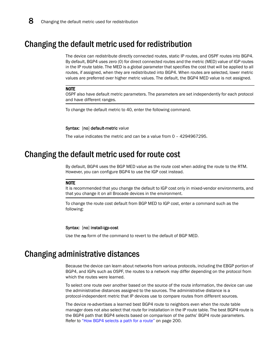 Changing the default metric used for route cost, Changing administrative distances | Brocade Virtual ADX Switch and Router Guide (Supporting ADX v03.1.00) User Manual | Page 236 / 374