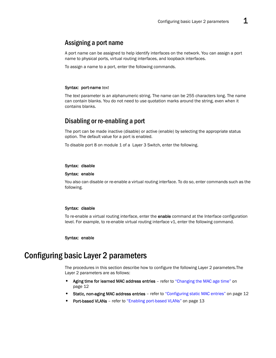 Assigning a port name, Disabling or re-enabling a port, Configuring basic layer 2 parameters | Brocade Virtual ADX Switch and Router Guide (Supporting ADX v03.1.00) User Manual | Page 25 / 374