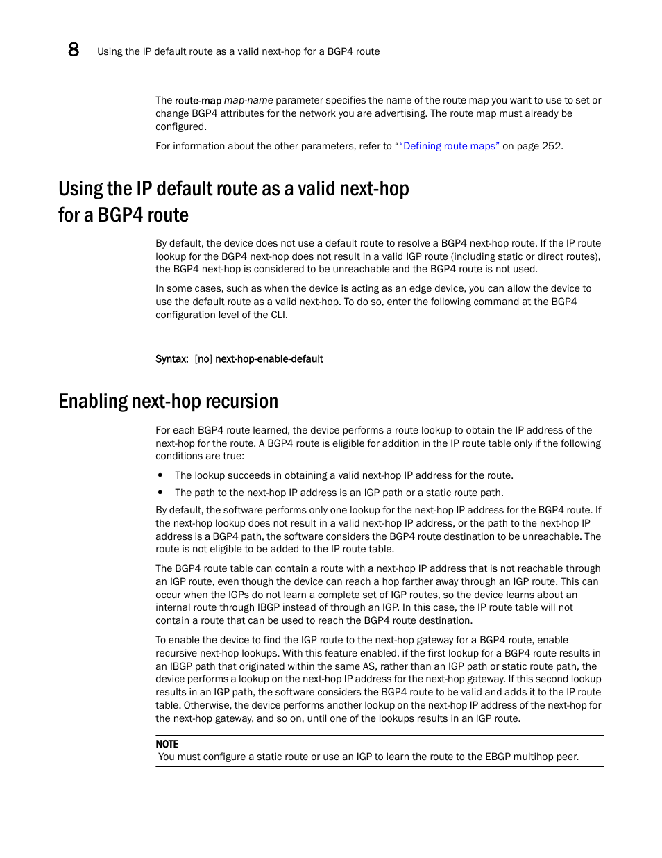 Enabling next-hop recursion, Using the ip default route as a valid next-hop, For a bgp4 route | Brocade Virtual ADX Switch and Router Guide (Supporting ADX v03.1.00) User Manual | Page 252 / 374