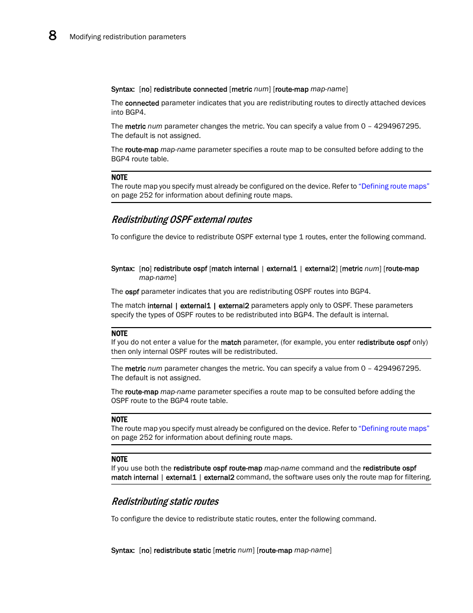 Redistributing ospf, External routes, Redistributing ospf external routes | Redistributing static routes | Brocade Virtual ADX Switch and Router Guide (Supporting ADX v03.1.00) User Manual | Page 256 / 374