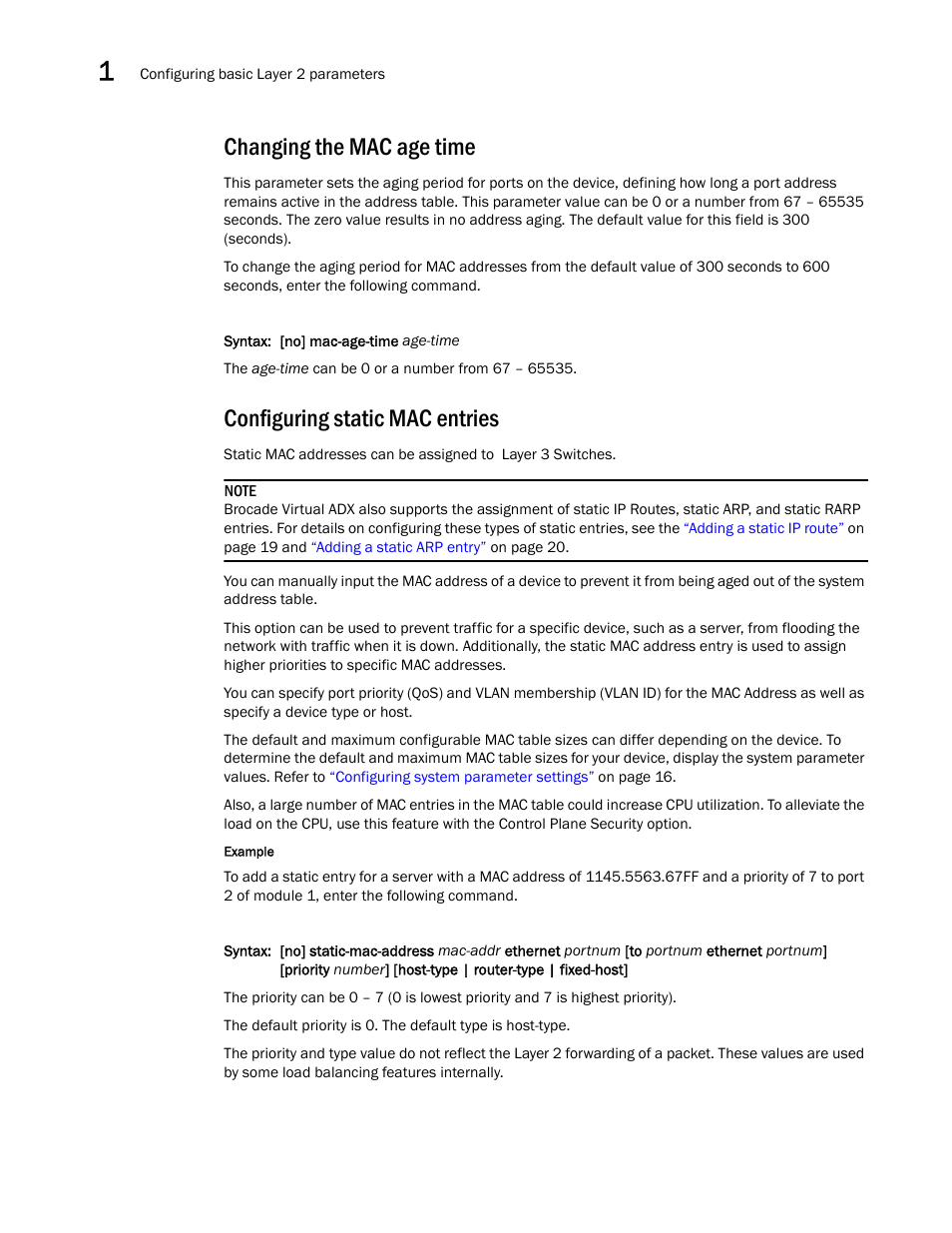 Changing the mac age time, Configuring static mac entries | Brocade Virtual ADX Switch and Router Guide (Supporting ADX v03.1.00) User Manual | Page 26 / 374