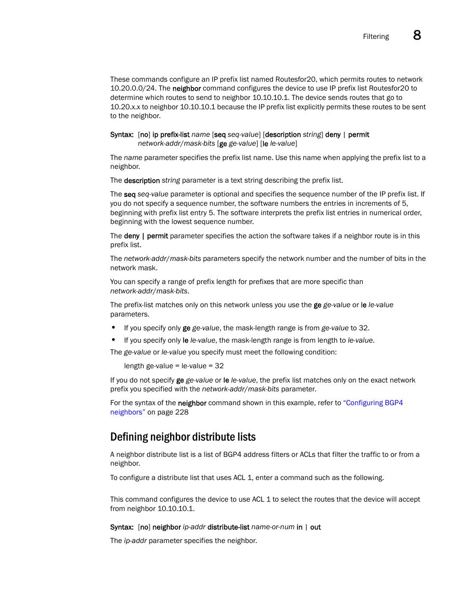 Defining neighbor distribute lists | Brocade Virtual ADX Switch and Router Guide (Supporting ADX v03.1.00) User Manual | Page 265 / 374