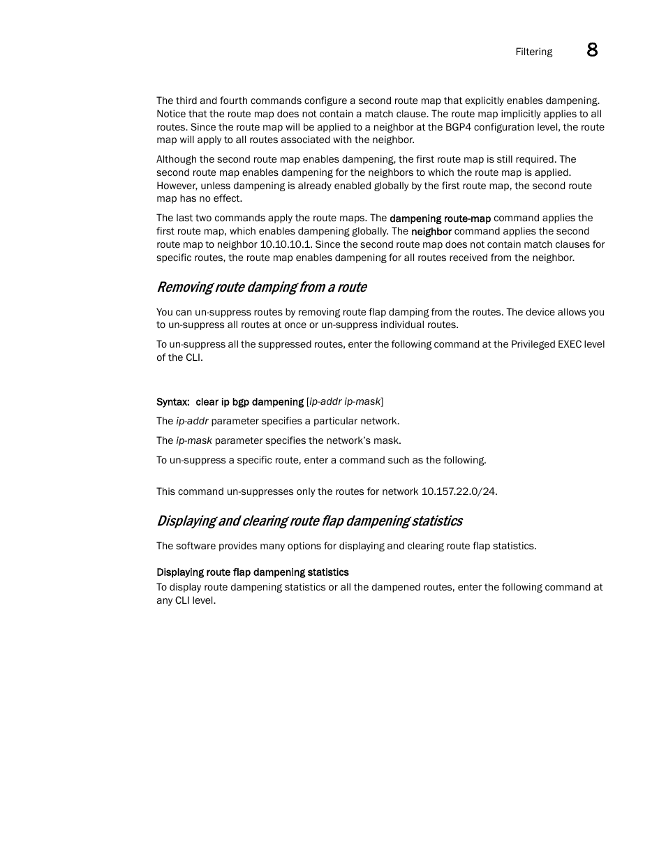 Removing route damping from a route | Brocade Virtual ADX Switch and Router Guide (Supporting ADX v03.1.00) User Manual | Page 279 / 374