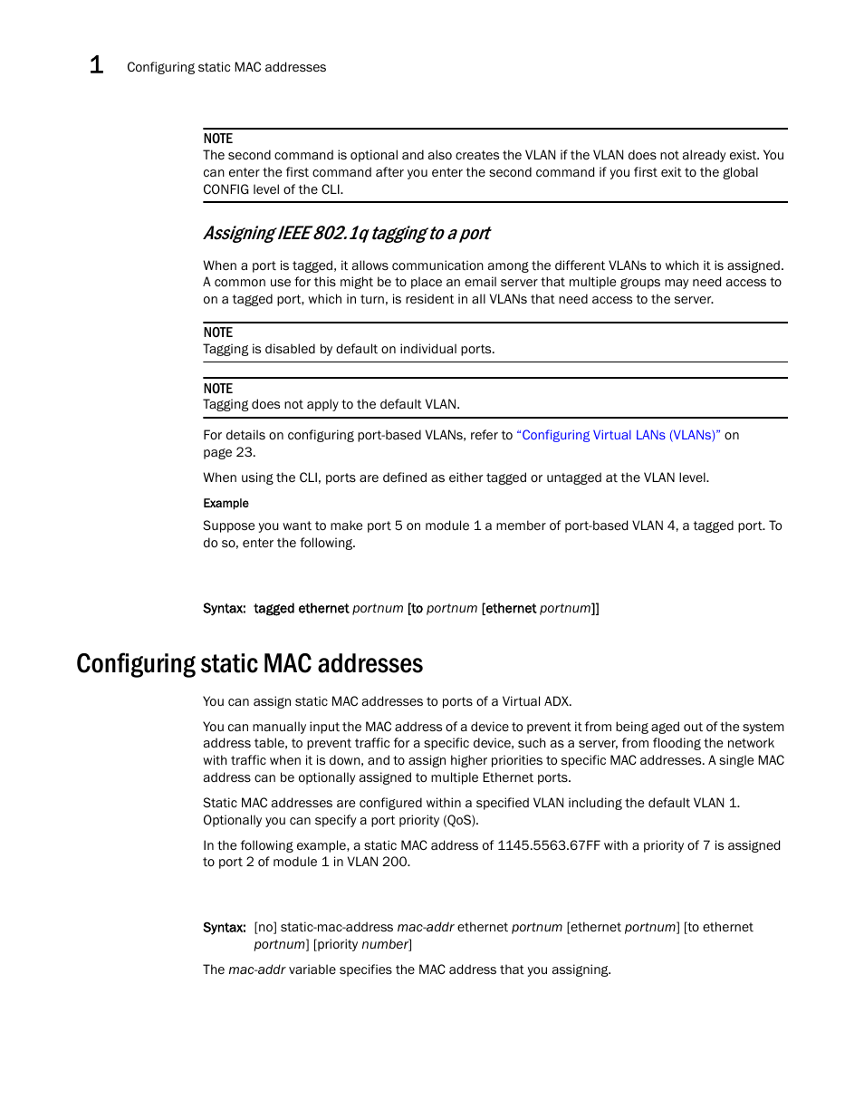 Configuring static mac addresses, Assigning ieee 802.1q tagging to a port | Brocade Virtual ADX Switch and Router Guide (Supporting ADX v03.1.00) User Manual | Page 28 / 374