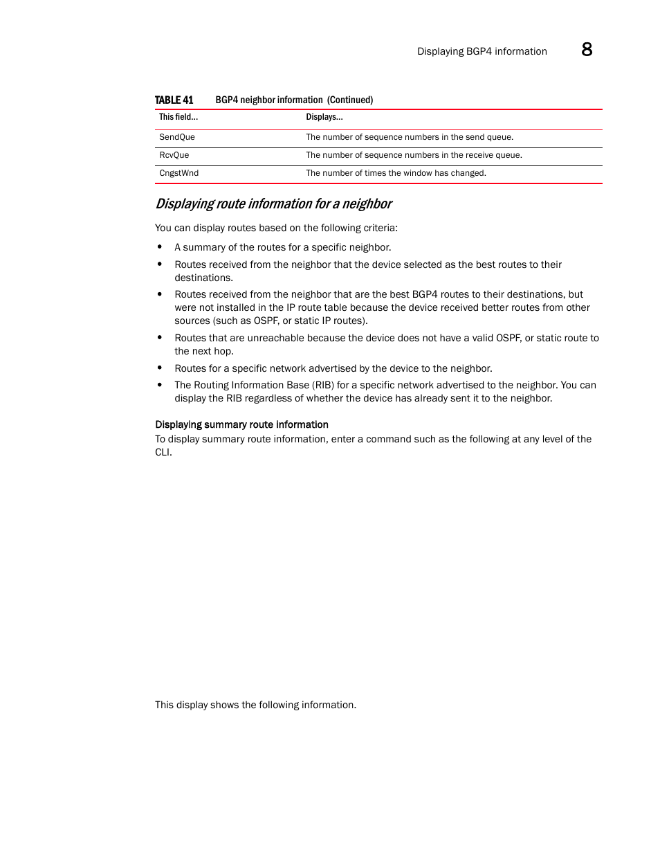 Displaying route information for a neighbor | Brocade Virtual ADX Switch and Router Guide (Supporting ADX v03.1.00) User Manual | Page 305 / 374