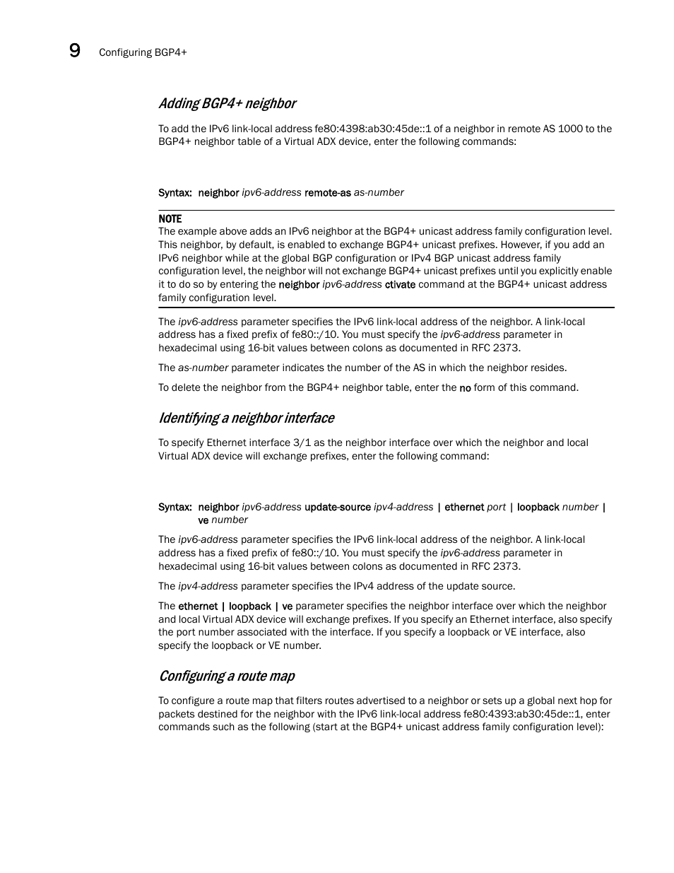 Adding bgp4+ neighbor, Identifying a neighbor interface, Configuring a route map | Brocade Virtual ADX Switch and Router Guide (Supporting ADX v03.1.00) User Manual | Page 326 / 374