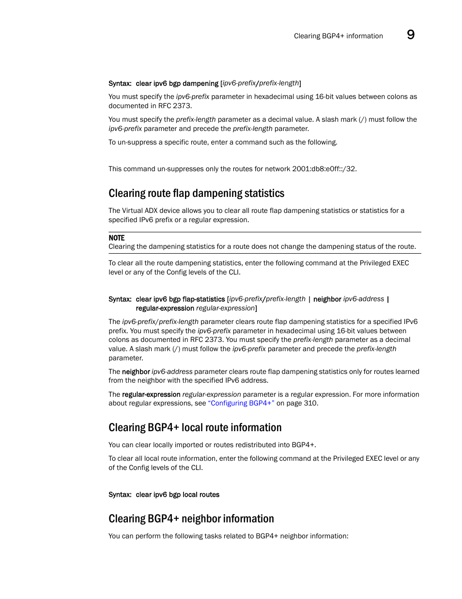 Clearing route flap dampening statistics, Clearing bgp4+ local route information, Clearing bgp4+ neighbor information | Brocade Virtual ADX Switch and Router Guide (Supporting ADX v03.1.00) User Manual | Page 331 / 374
