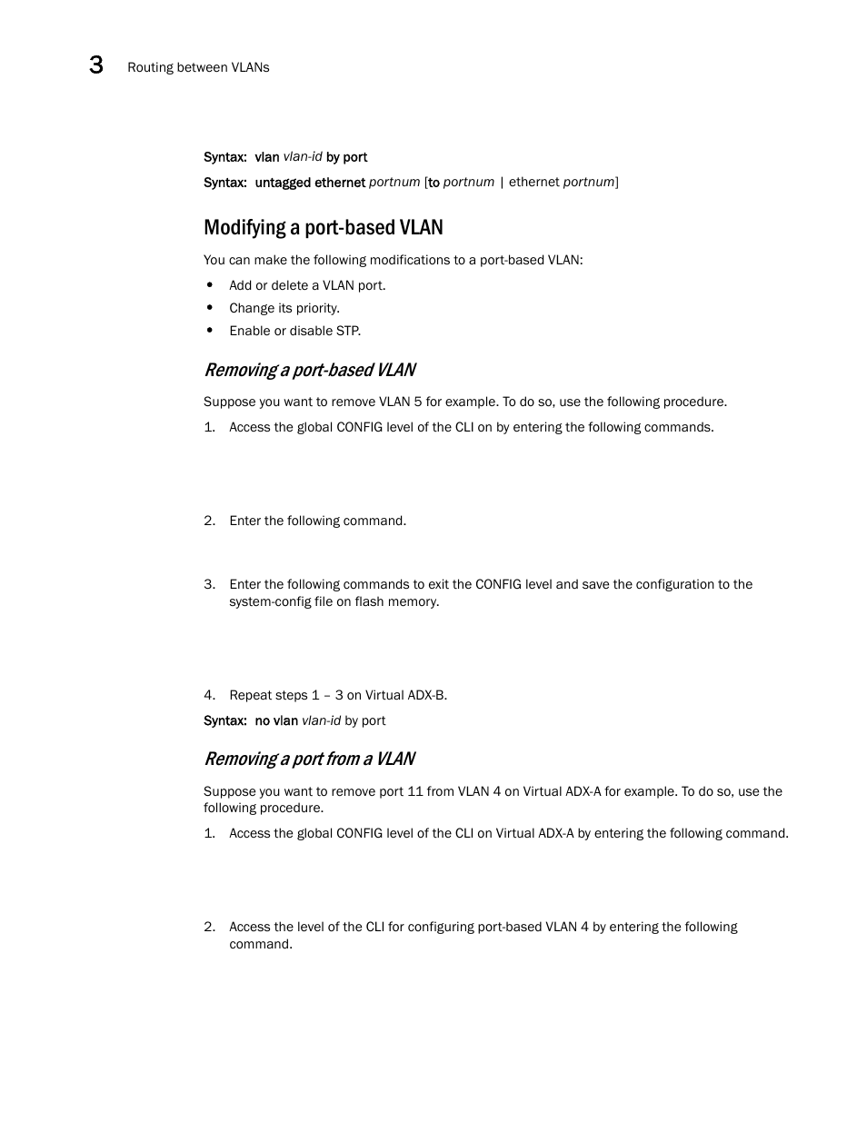 Modifying a port-based vlan, Removing a port-based vlan, Removing a port from a vlan | Brocade Virtual ADX Switch and Router Guide (Supporting ADX v03.1.00) User Manual | Page 50 / 374