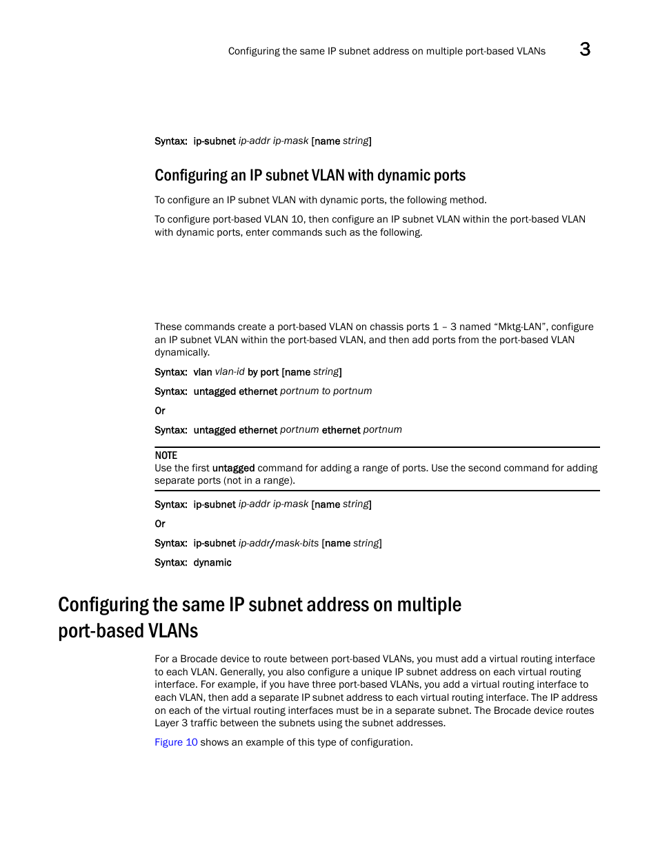 Configuring an ip subnet vlan with dynamic ports | Brocade Virtual ADX Switch and Router Guide (Supporting ADX v03.1.00) User Manual | Page 53 / 374