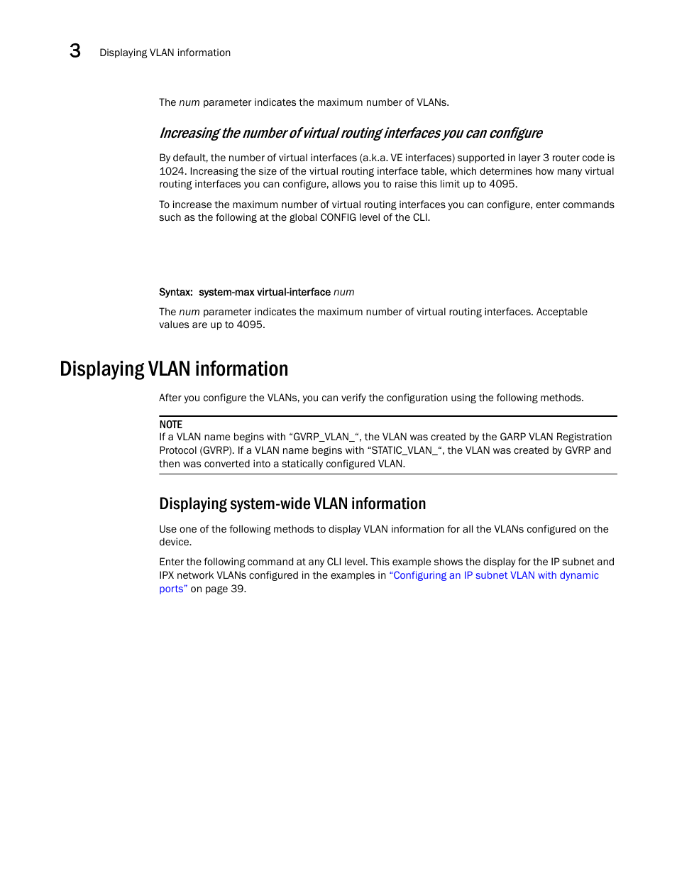 Displaying vlan information, Displaying system-wide vlan information | Brocade Virtual ADX Switch and Router Guide (Supporting ADX v03.1.00) User Manual | Page 58 / 374