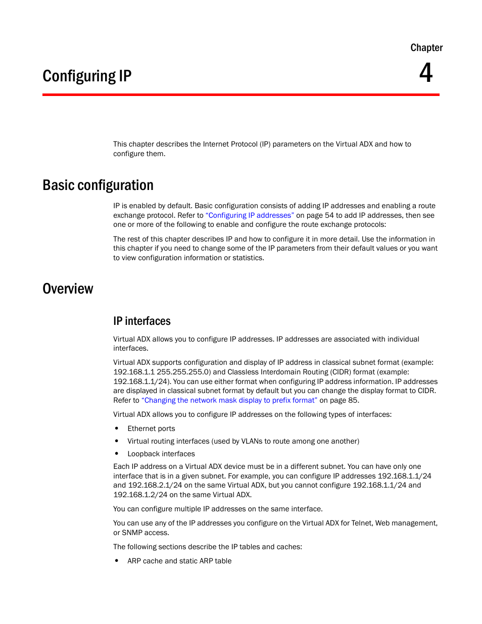 Configuring ip, Basic configuration, Overview | Ip interfaces, Chapter 4 | Brocade Virtual ADX Switch and Router Guide (Supporting ADX v03.1.00) User Manual | Page 61 / 374