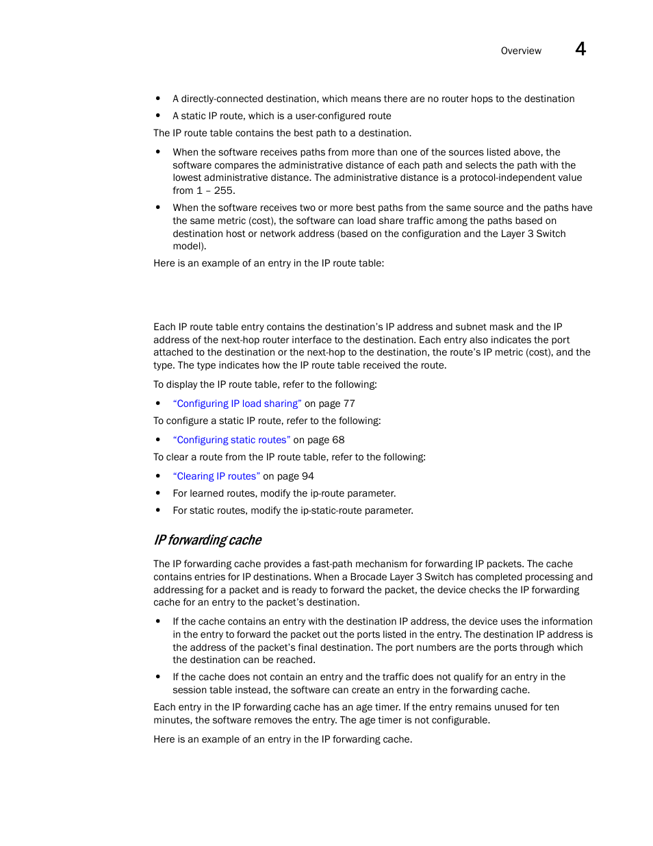 Ip forwarding cache | Brocade Virtual ADX Switch and Router Guide (Supporting ADX v03.1.00) User Manual | Page 63 / 374