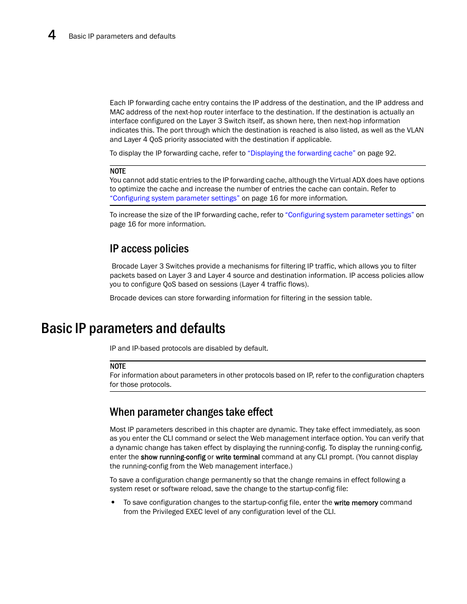 Ip access policies, Basic ip parameters and defaults, When parameter changes take effect | Brocade Virtual ADX Switch and Router Guide (Supporting ADX v03.1.00) User Manual | Page 64 / 374