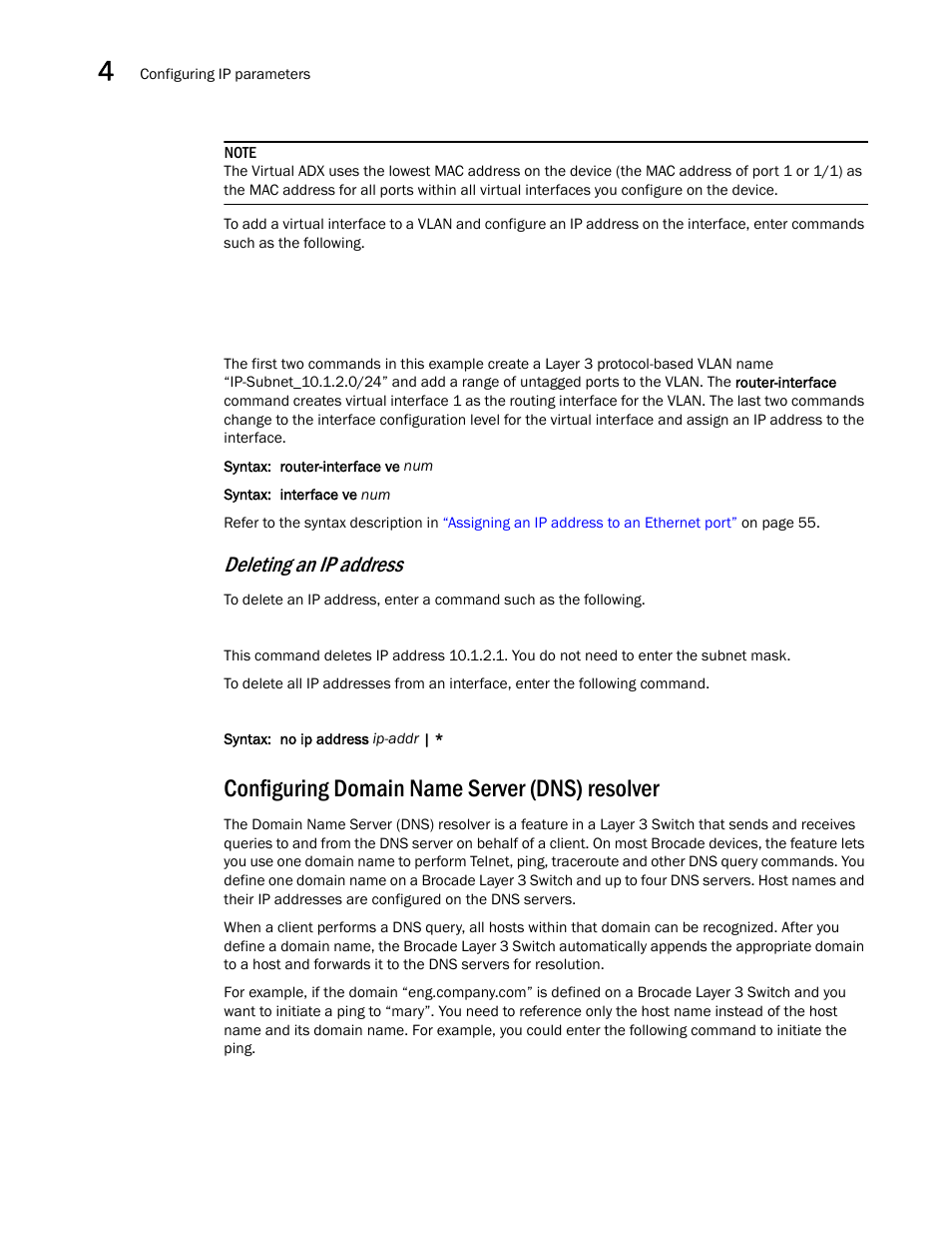 Configuring domain name server (dns) resolver, Deleting an ip address | Brocade Virtual ADX Switch and Router Guide (Supporting ADX v03.1.00) User Manual | Page 70 / 374