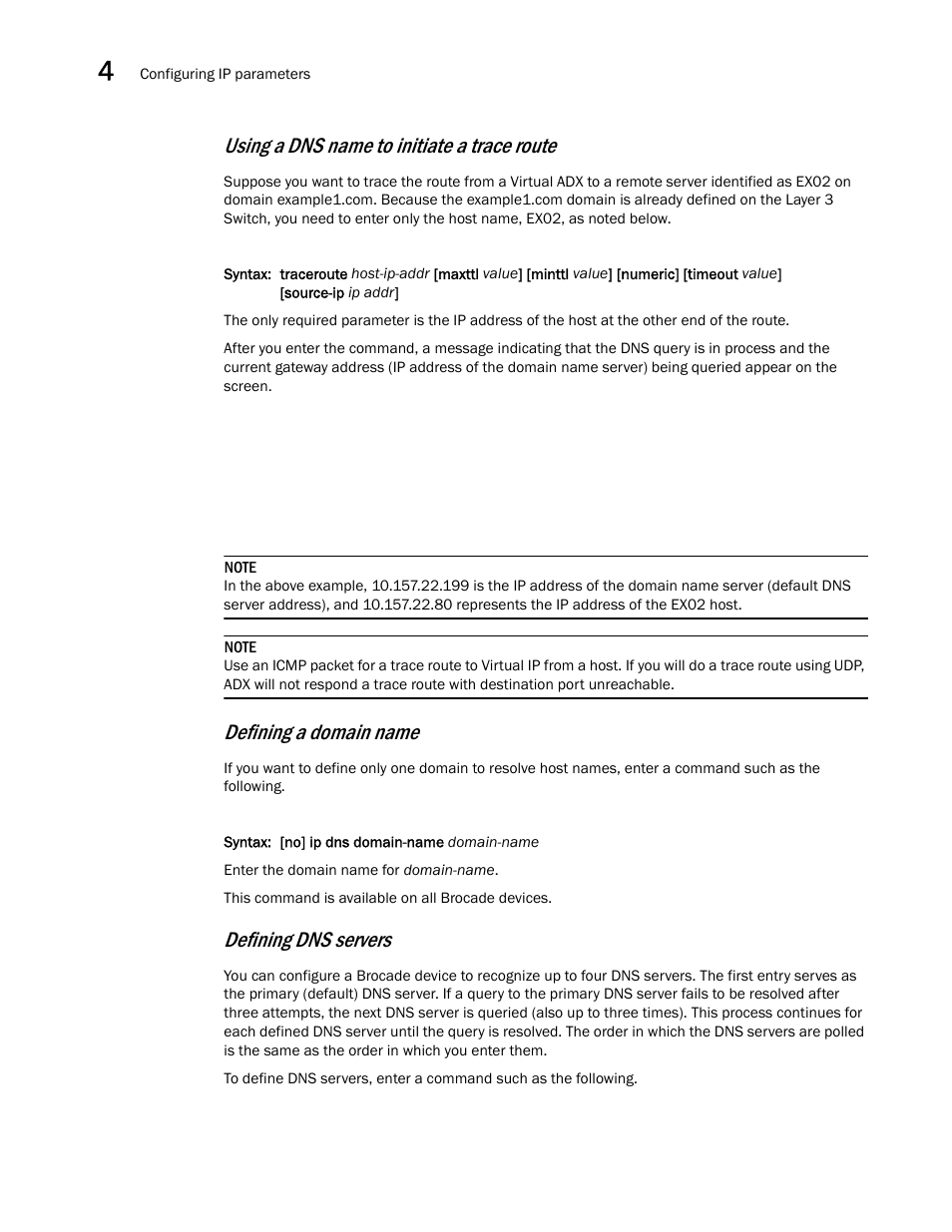 Using a dns name to initiate a trace route, Defining a domain name, Defining dns servers | Brocade Virtual ADX Switch and Router Guide (Supporting ADX v03.1.00) User Manual | Page 74 / 374