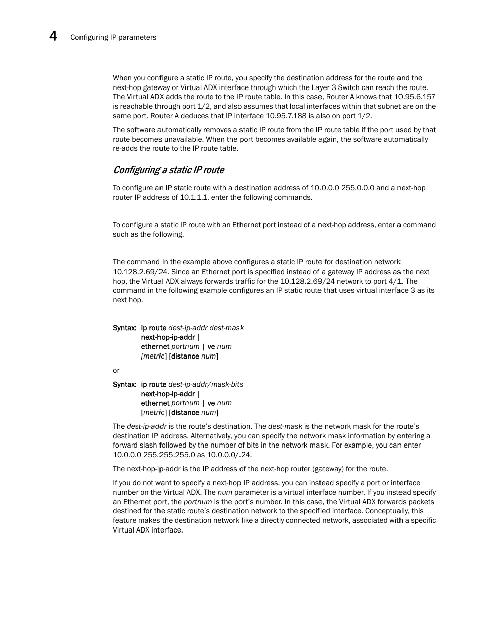 Configuring a static ip route | Brocade Virtual ADX Switch and Router Guide (Supporting ADX v03.1.00) User Manual | Page 84 / 374